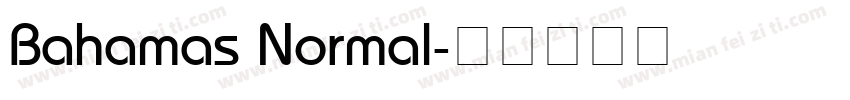 Bahamas Normal字体转换
